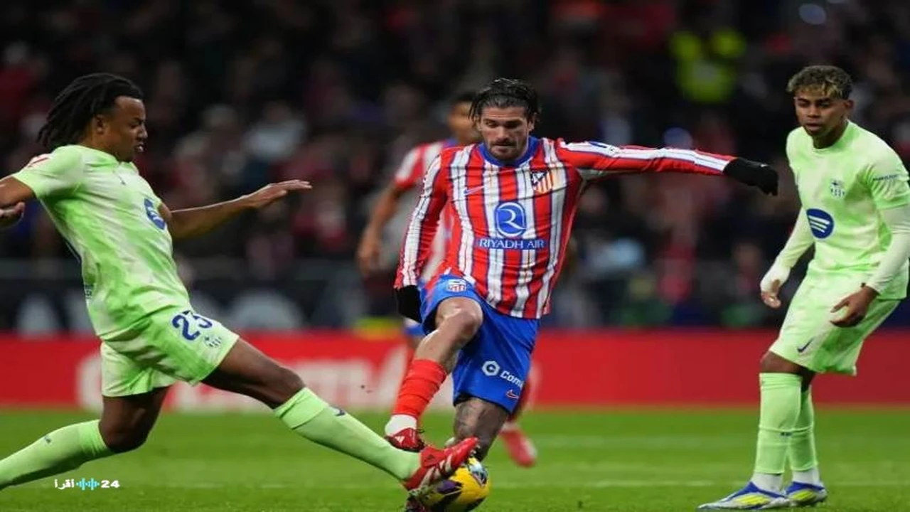 موعد مباراة برشلونة وأتلتيكو مدريد في الدوري الإسباني والقنوات الناقلة للمواجهة المرتقبة